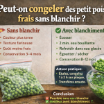 Peut on congeler des petit pois frais sans blanchir ?